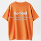 Humorous ‘Re-tired’ Definition T-Shirt – Relatable Comedy for Tired Souls