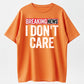 Bold Printed T-Shirt with "Breaking News I Don't Care"