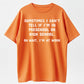 Urbntees Sometimes I Can't Tell Preschool or High School Oh Wait I'm at Work Funny Tee