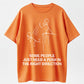 Urbntees Some People Just Need a Push in the Right Direction Funny Graphic Pure Cotton T-Shirt