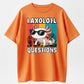 I Axolotl Questions Funny Axolotl Sunglasses Vintage Cotton T-Shirt