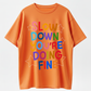 Slow Down You Are Doing Fine Graphic Tee