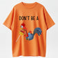 Don't Be a Funny Rooster Lollipop Graphic T-Shirt - Sarcastic Humor Chicken Pun Tee