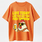 Humorous Rooster T-Shirt – Live Today Like Fried Tomorrow
