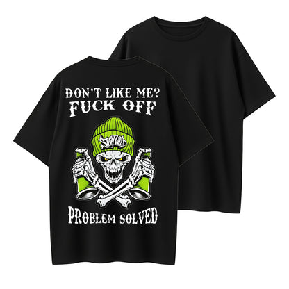Urbntees Don't Like Me Fuck Off Problem Solved Green Beanie Skull Graphic Tee