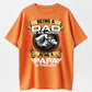 Being A Dad Is An Honor Being A Papa Is Priceless Funny Dad T-Shirt