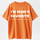 Cotton Funny Moms Favorite Son Daughter I'm Mom's Favorite T-Shirt Golf Gift for Men and Women Summer Wear