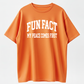 Fun Fact I Don't Care Funny T-shirt