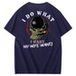 I Do What My Wife Want 100% Cotton T-Shirt