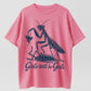 Girls Will Be Girls Funny Praying Mantis Graphic Tee