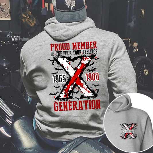 Proud Member Fck Your FeelingsGeneration Unisex Sweatshirt, Halloween Generation X New Version T-shirt/Crewneck/Hoodie