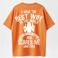 100% Cotton "Best Wife, But Crazy" Funny T-Shirt