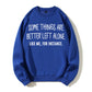 Some Things Better Left Alone Funny Sarcastic Organic Cotton Unisex Sweatshirt