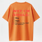 Humorous 'Why I'm Single' Checklist T-Shirt