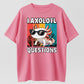 I Axolotl Questions Funny Axolotl Sunglasses Vintage Cotton T-Shirt