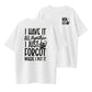 100% Cotton "I Have It All Together, Just Forgot Where" Funny Skeleton Quote T-Shirt