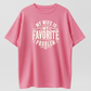 Heat Transfer Funny "My Wife is My Favorite Problem" Humorous Quote, Casual Streetwear Men's Shirts Graphic Tee