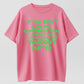 If You Don't Like Me Remember It's Mind Over Matter I Don't Mind You Don't Matter T-Shirt