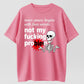 Inner Peace: Not My Fucking Problem Humorous Design T-Shirt