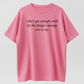 Funny Graphic T-Shirt I Don't Get Enough Credit for the Things I Manage Not to Say