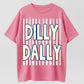 Urbntees Dilly Dally Dally Vintage Stripe Bold Text Pure Cotton T-Shirt Streetwear Style