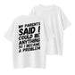 100% Cotton Funny Problem Maker Graphic T-Shirt for Men & Women