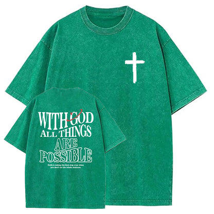 White God All Things Are Possible  Washed And Distressed Pattern Crew Neck T-Shirt