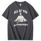 All Of  You Pattern Print Crew Neck T-Shirt