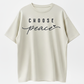 CHOOSE PEACE Simple Handwritten  Peace Declaration T-Shirt