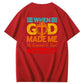When God Made Me He Grinned  And Said This'll Be Fun Funny Pattern  Print 100%Cotton T-Shirt
