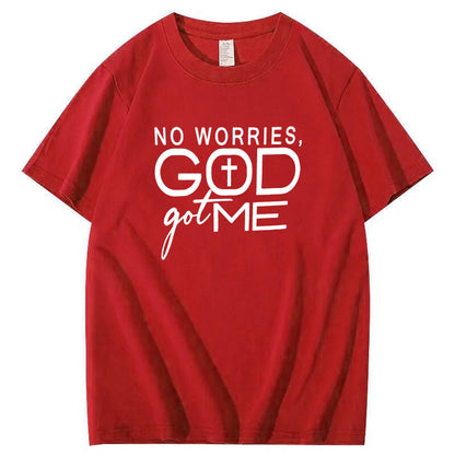No Worries God Got Me Pattern  Print 100%Cotton T-Shirt