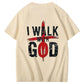 I'll Walk With God T-Shirt