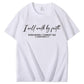 T-shirt med rund hals og I Will Walk By Faith-print