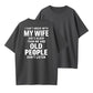 Funny Wife Humor T-Shirt She's Older Than Me Husband Graphic Tee