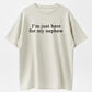 Urbntees "I'm Just Here for My Nephew" Funny Aunt Uncle T-Shirt