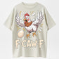 When the Egg Suddenly Appears! F-CAW-F Panicked Chicken T-Shirt