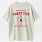 Urbntees Sorry for Great Tits & Correct Opinions Funny Organic Cotton Unisex T-Shirt