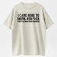 I Came Here To Drink And And Im Almost Done Drinking Tshirt, Funny Meme Tee, Gift for Them menswear