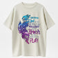 The Good Girl In Me Got Tired Of The Bullshit So The Bitch In Me Came Out To Play T-Shirt