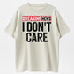 Bold Printed T-Shirt with "Breaking News I Don't Care"