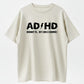 100% Cotton "ADHD Highway To... Hey Look A Squirrel!" Funny Rock Style Quote T-Shirt