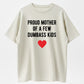 Proud Mom of Dumbass Kids Funny Family Humor Organic Cotton Unisex T-Shirt
