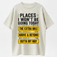 Relaxed Fit Casual Crewneck Shortsleeve Tshirt - \"Places I Won't Be Going Today\" Funny Vibe Top