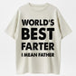 100% Cotton Father's Day Retro World's Best Farter Dad Joke T-Shirt