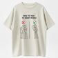 100% Cotton "How To Talk To Short People" Funny Meme Graphic T-Shirt
