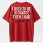 I Used To Be In Charge Then I Had A Granddaughter Printed Men's T-Shirt,Gift For Dad- Grandpa