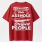 Warning This Asshole Does Not Play Well With Stupid People Funny Sarcastic T-Shirt