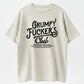 Grumpy Fuckers Club Lifetime Member Funny Sarcastic T-Shirt