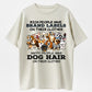 Funny Dog Hair Graphic Tee - Rich vs Happy People Quote Cotton Unisex Streetwear T-Shirt
