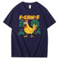 F-Caw-F Crazy Shock Chicken Pattern100% Cotton T-Shirt